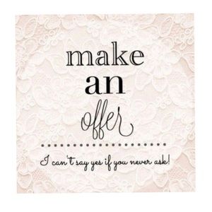 Like the item? Not the price? Make me a reasonable offer :/)